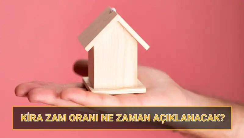 Nisan Kira Artış Oranı 2025: Ev ve İş Yeri Kira Zamları Ne Zaman Belli Olacak?