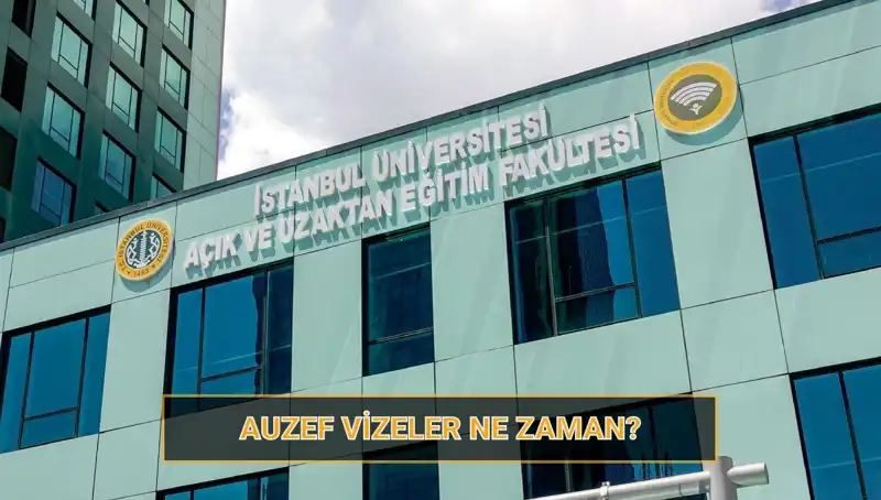 2025 AUZEF Sınav Takvimi: Vize Tarihleri ve Detaylar Açıklandı