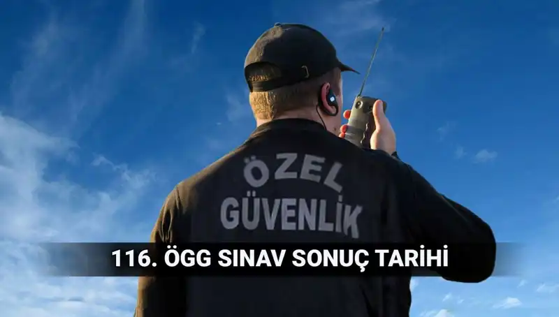 ÖGG Sınav Sonuçları Ne Zaman Açıklanacak? 116. Dönem Beklentileri