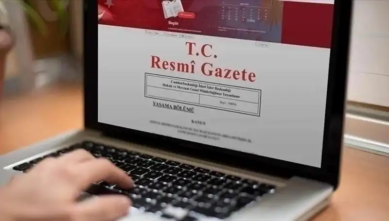 Resmi Gazete’de Bugün Yayınlanan Kararlar Neleri Kapsıyor?